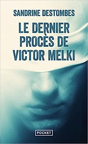 LE DERNIER PROCÈS DE VICTOR MELKI | 9782266330527 | DESTOMBES,SANDRINE | Llibreria Geli - Llibreria Online de Girona - Comprar llibres en català i castellà