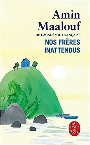 NOS FRÈRES INATTENDUS | 9782253103882 | MAALOUF,AMIN | Llibreria Geli - Llibreria Online de Girona - Comprar llibres en català i castellà