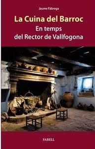 LA CUINA DEL BARROC | 9788417116767 | FÀBREGA,JAUME | Llibreria Geli - Llibreria Online de Girona - Comprar llibres en català i castellà