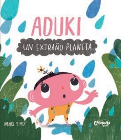 ADUKI.UN EXTRAÑO PLANETA | 9789878150499 | KERNER,IVAN/CLERICI, MAYRA | Llibreria Geli - Llibreria Online de Girona - Comprar llibres en català i castellà