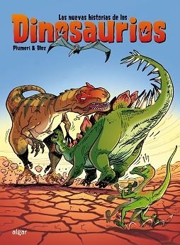 LAS NUEVAS HISTORIAS DE LOS DINOSAURIOS | 9788491425847 | PLUMERI,ARNAUD | Llibreria Geli - Llibreria Online de Girona - Comprar llibres en català i castellà