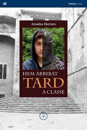 HEM ARRIBAT TARD A CLASSE | 9788494751196 | HERRERO MOLINA,ARIADNA | Llibreria Geli - Llibreria Online de Girona - Comprar llibres en català i castellà