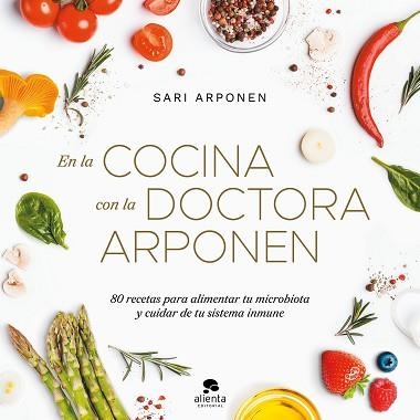 EN LA COCINA CON LA DOCTORA ARPONEN | 9788413442273 | ARPONEN,SARI | Llibreria Geli - Llibreria Online de Girona - Comprar llibres en català i castellà