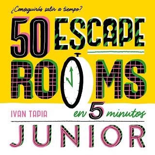 50 ESCAPE ROOMS EN 5 MINUTOS JUNIOR | 9788419466310 | TAPIA,IVAN | Llibreria Geli - Llibreria Online de Girona - Comprar llibres en català i castellà