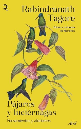 PÁJAROS Y LUCIÉRNAGAS | 9788434436091 | TAGORE,RABINDRANATH | Llibreria Geli - Llibreria Online de Girona - Comprar llibres en català i castellà