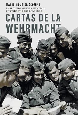 CARTAS DE LA WEHRMACHT | 9788491995029 | MOUTIER,MARIE | Llibreria Geli - Llibreria Online de Girona - Comprar llibres en català i castellà