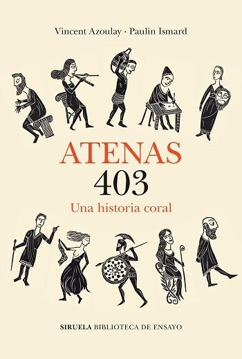 ATENAS 403.UNA HISTORIA CORAL | 9788419419842 | AZOULAY,VINCENT/ISMARD, PAULIN | Llibreria Geli - Llibreria Online de Girona - Comprar llibres en català i castellà