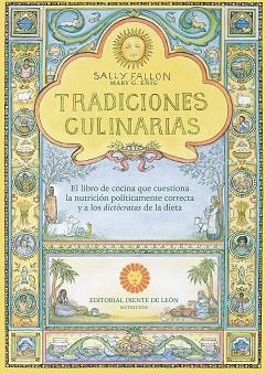 TRADICIONES CULINARIAS | 9788494622441 | FALLON,SALLY | Llibreria Geli - Llibreria Online de Girona - Comprar llibres en català i castellà