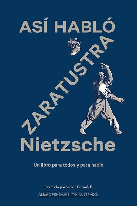 ASÍ HABLÓ ZARATRUSTRA | 9788418933684 | NIETZSCHE,FRIEDRICH | Libreria Geli - Librería Online de Girona - Comprar libros en catalán y castellano