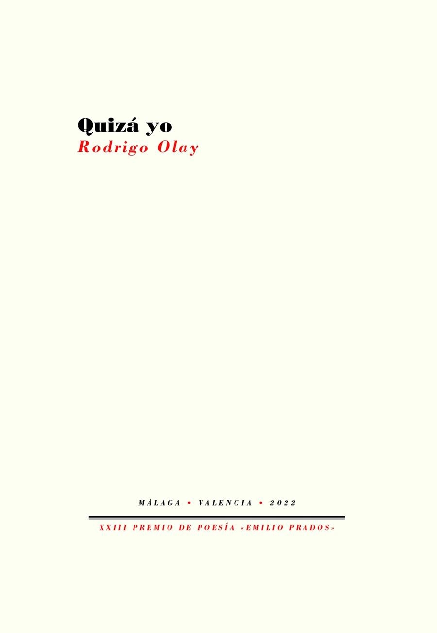 QUIZÁ YO | 9788419633156 | OLAY,RODRIGO | Llibreria Geli - Llibreria Online de Girona - Comprar llibres en català i castellà