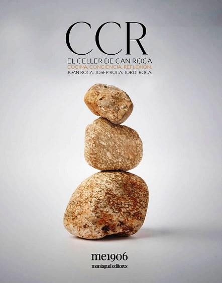 EL CELLER DE CAN ROCA.COCINA,CONCIENCIA,REFLEXIÓN | 9788472121942 | ROCA,JOAN/ROCA,JOSEP/ROCA,JORDI | Llibreria Geli - Llibreria Online de Girona - Comprar llibres en català i castellà