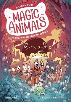 MAGIC ANIMALS-2.LA INVASIÓ DE LES GRANOTES GEGANTS | 9788413895345 | ISERN,SUSANNA/TORRAS DALMAU, CARLES | Llibreria Geli - Llibreria Online de Girona - Comprar llibres en català i castellà