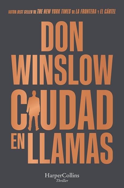 CIUDAD EN LLAMAS | 9788418623776 | WINSLOW,DON | Llibreria Geli - Llibreria Online de Girona - Comprar llibres en català i castellà