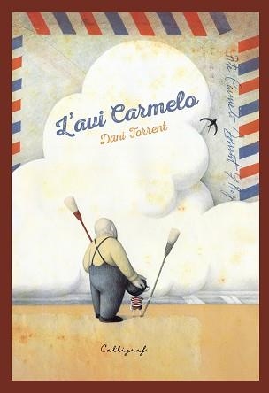 L'AVI CARMELO | 9788412526714 | TORRENT RIBA,DANIEL | Llibreria Geli - Llibreria Online de Girona - Comprar llibres en català i castellà