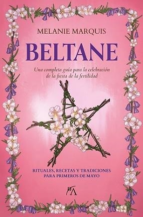 BELTANE | 9788411314947 | MARQUIS,MELANIE | Llibreria Geli - Llibreria Online de Girona - Comprar llibres en català i castellà