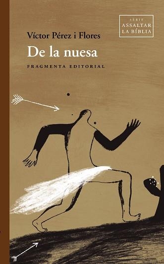 DE LA NUESA | 9788417796853 | PÉREZ FLORES,VÍCTOR | Llibreria Geli - Llibreria Online de Girona - Comprar llibres en català i castellà