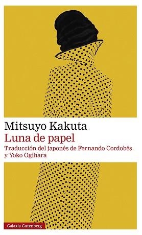 LUNA DE PAPEL | 9788419392350 | KAKUTA,MITSUYO | Llibreria Geli - Llibreria Online de Girona - Comprar llibres en català i castellà