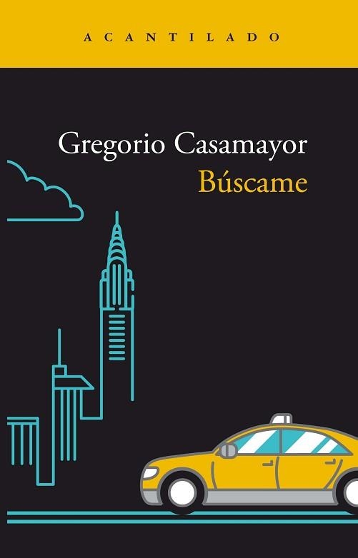 BÚSCAME | 9788419036421 | CASAMAYOR PÉREZ,GREGORIO | Llibreria Geli - Llibreria Online de Girona - Comprar llibres en català i castellà