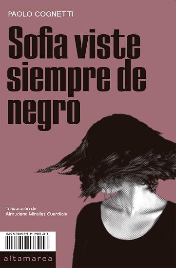 SOFIA VISTE SIEMPRE DE NEGRO | 9788419583253 | COGNETTI,PAOLO | Llibreria Geli - Llibreria Online de Girona - Comprar llibres en català i castellà