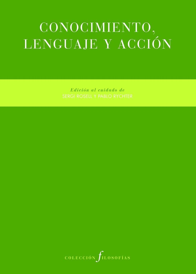 CONOCIMIENTO,LENGUAJE Y ACCIÓN | 9788419633118 |   | Llibreria Geli - Llibreria Online de Girona - Comprar llibres en català i castellà