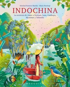 INDOCHINA | 9788419095329 | ROMERO REYES,SOLEDAD/BEORLEGI, MARÍA | Llibreria Geli - Llibreria Online de Girona - Comprar llibres en català i castellà