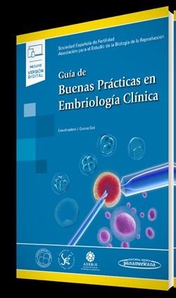 GUÍA DE BUENAS PRÁCTICAS EN EMBRIOLOGÍA CLÍNICA (+E-BOOK) | 9788491107606 | Llibreria Geli - Llibreria Online de Girona - Comprar llibres en català i castellà