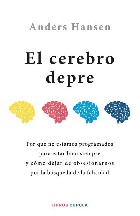 EL CEREBRO DEPRE | 9788448032524 | HANSEN,ANDERS | Libreria Geli - Librería Online de Girona - Comprar libros en catalán y castellano