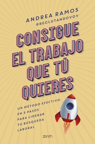 CONSIGUE EL TRABAJO QUE TÚ QUIERES | 9788408269915 | RAMOS,ANDREA | Llibreria Geli - Llibreria Online de Girona - Comprar llibres en català i castellà