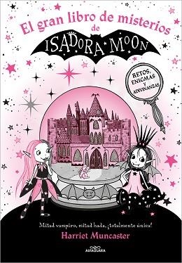 ISADORA MOON .EL GRAN LIBRO DE MISTERIOS DE ISADORA MOON | 9788419507310 | MUNCASTER,HARRIET | Libreria Geli - Librería Online de Girona - Comprar libros en catalán y castellano