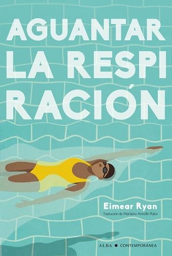 AGUANTAR LA RESPIRACIÓN | 9788490659809 | RYAN,EIMEAR | Llibreria Geli - Llibreria Online de Girona - Comprar llibres en català i castellà