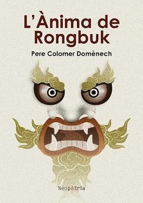 L'ÀNIMA DE RONGBUK | 9788418598975 | COLOMER DOMÈNECH,PERE | Llibreria Geli - Llibreria Online de Girona - Comprar llibres en català i castellà