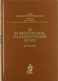 EL ESTATUTO REAL Y LA CONSTITUCIÓN DE 1837(LAS CONSTITUCIONES ESPAÑOLAS III) | 9788498900873 | PRO RUIZ,JUAN | Llibreria Geli - Llibreria Online de Girona - Comprar llibres en català i castellà