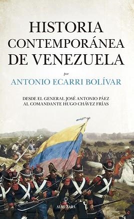 HISTORIA CONTEMPORÁNEA DE VENEZUELA | 9788411314251 | ECARRI BOLÍVAR,ANTONIO | Llibreria Geli - Llibreria Online de Girona - Comprar llibres en català i castellà