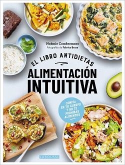 ALIMENTACIÓN INTUITIVA | 9788419436658 | COMBREMONT,NOÉMIE | Libreria Geli - Librería Online de Girona - Comprar libros en catalán y castellano