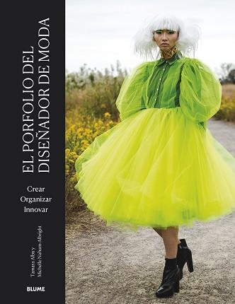 EL PORFOLIO DEL DISEÑADOR DE MODA | 9788419094940 | ALBU,TAMARA/NAHUM-ALBRIGHT, MICHELLE | Llibreria Geli - Llibreria Online de Girona - Comprar llibres en català i castellà