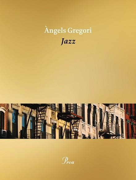 JAZZ | 9788419657183 | GREGORI PARRA,ÀNGELS | Llibreria Geli - Llibreria Online de Girona - Comprar llibres en català i castellà