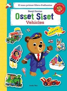 OSSET SISET.EL MEU PRIMER LLIBRE D'ADHESIUS.VEHICLES | 9788413894508 | DAVIES,BENJI | Libreria Geli - Librería Online de Girona - Comprar libros en catalán y castellano