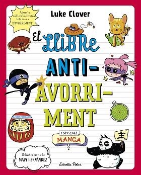 EL LLIBRE ANTIAVORRIMENT(ESPECIAL MANGA) | 9788413895307 | CLOVER,LUKE | Llibreria Geli - Llibreria Online de Girona - Comprar llibres en català i castellà