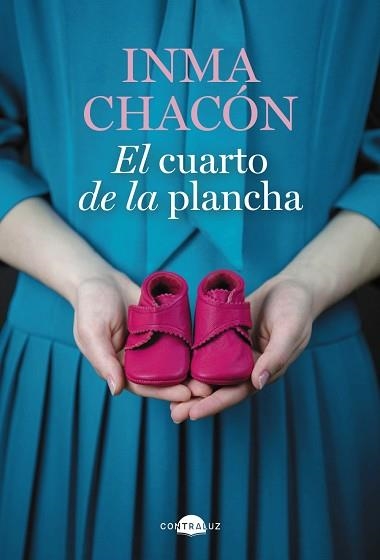 EL CUARTO DE LA PLANCHA | 9788418945427 | CHACÓN,INMA | Llibreria Geli - Llibreria Online de Girona - Comprar llibres en català i castellà