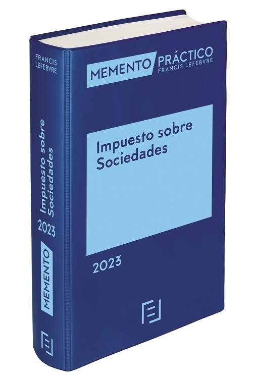 MEMENTO PRÁCTICO IMPUESTO SOBRE SOCIEDADES(EDICIÓN 2023) | 9788419573100 |   | Llibreria Geli - Llibreria Online de Girona - Comprar llibres en català i castellà