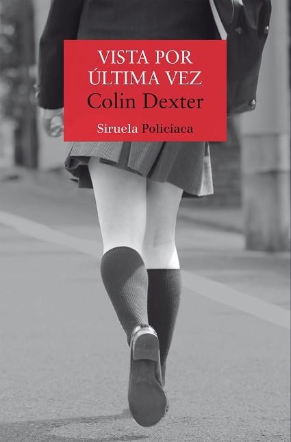 VISTA POR ÚLTIMA VEZ | 9788419553188 | DEXTER,COLIN | Llibreria Geli - Llibreria Online de Girona - Comprar llibres en català i castellà