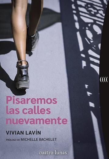 PISAREMOS LAS CALLES NUEVAMENTE | 9788419783028 | LAVÍN,VIVIAN | Llibreria Geli - Llibreria Online de Girona - Comprar llibres en català i castellà