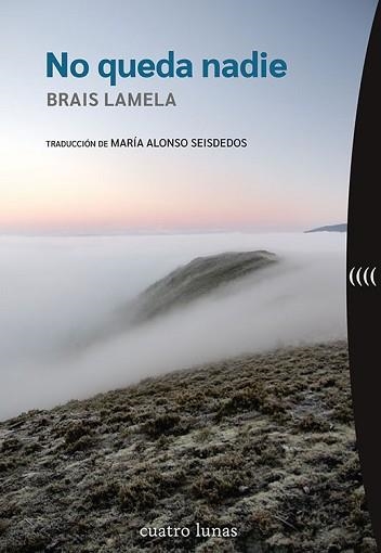 NO QUEDA NADIE | 9788419783035 | LAMELA,BRAIS | Llibreria Geli - Llibreria Online de Girona - Comprar llibres en català i castellà