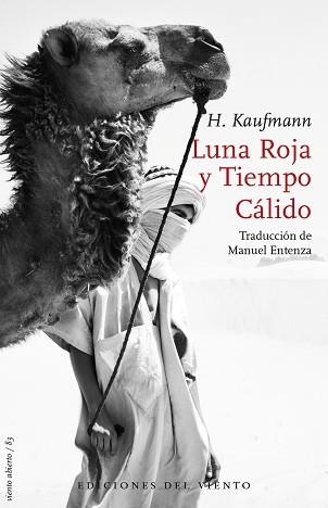 LUNA ROJA Y TIEMPO CÁLIDO | 9788418227448 | KAUFMANN,HERBERT | Llibreria Geli - Llibreria Online de Girona - Comprar llibres en català i castellà