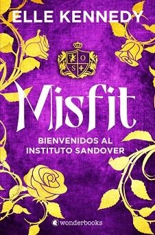 MISFIT | 9788418509506 | KENNEDY,ELLE | Llibreria Geli - Llibreria Online de Girona - Comprar llibres en català i castellà