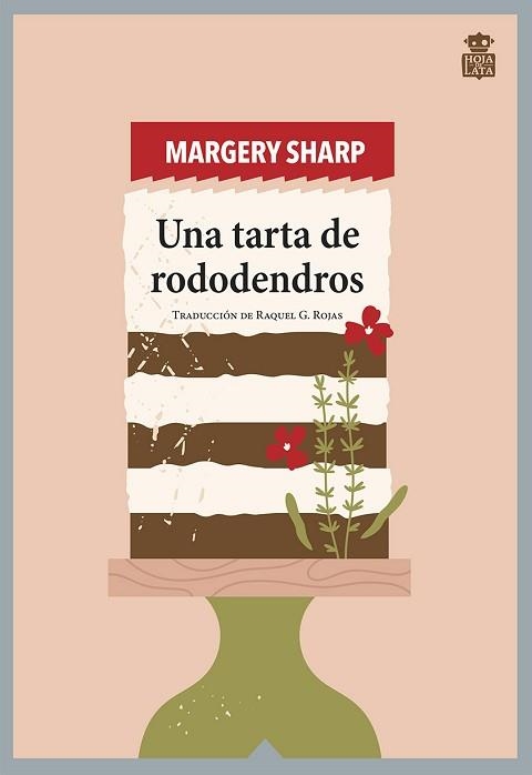 UNA TARTA DE RODODENDROS | 9788418918377 | SHARP,MARGERY | Llibreria Geli - Llibreria Online de Girona - Comprar llibres en català i castellà