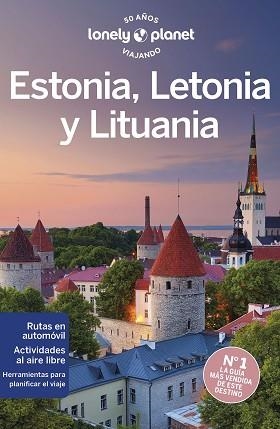 ESTONIA,LETONIA Y LITUANIA(LONELY PLANET.EDICIÓN 2023) | 9788408227168 | BERKMOES,RYAN VER/KAMINSKI, ANNA/MCNAUGHTAN, HUGH | Llibreria Geli - Llibreria Online de Girona - Comprar llibres en català i castellà