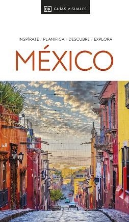 MÉXICO(GUÍAS VISUALES.EDICIÓN 2023) | 9780241648674 |   | Llibreria Geli - Llibreria Online de Girona - Comprar llibres en català i castellà