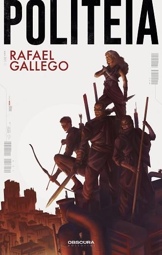 POLITEIA(EDICIÓN EN CASTELLANO) | 9788412608342 | GALLEGO,RAFAEL | Llibreria Geli - Llibreria Online de Girona - Comprar llibres en català i castellà