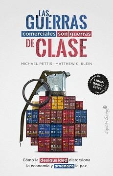 LAS GUERRAS COMERCIALES SON GUERRAS DE CLASES | 9788412619928 | KLEIN, PETTIS/KLEIN,MATTHEW | Llibreria Geli - Llibreria Online de Girona - Comprar llibres en català i castellà